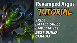 HOW TO USE REVAMPED ARGUS FAST | Tutorial | Guide | Best Build | Combo | Argus Revamp Gameplay -MLBB