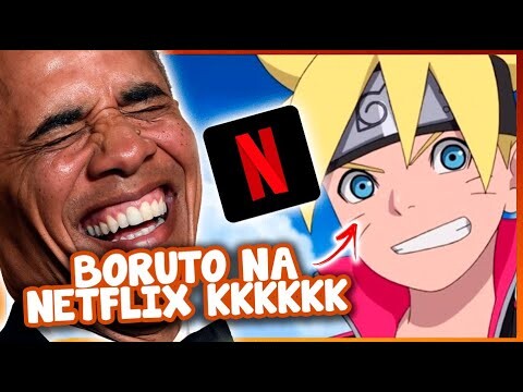 BORUTO DUBLADO NA NETFLIX KKKKKKKKKKKKKKKKKKKKKKKKKKKKKKK