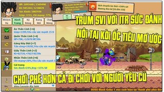 Ngọc Rồng Online - Siêu Phẫm Trái Đất Sever 1 Lần Đầu Lộ Diện,Đệ Tử 60ti,Nội Tại Víp Nhất Game...