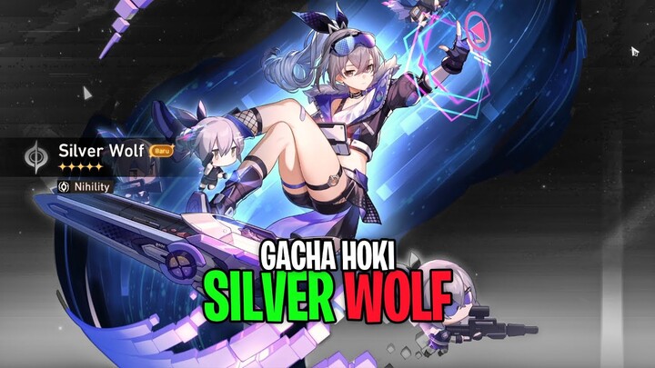 GACHA SiLVER WOLF SAMPE HOKi |  Di Honkai Star Rail