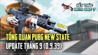 TỔNG QUAN PUBG NEW STATE THÁNG 9: AK ALFA MỚI, SẢNH CHỜ RẤT FF VÀ MÀN NERF SMG CỰC MẠNH :)) Nam Art