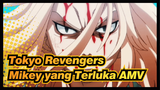 [Tokyo Revengers] Mikey Juga Terluka