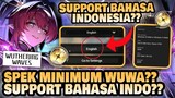 Wuthering Waves Support Bahasa Indonesia?? Spek Minimum?? 🤔 | Wuthering Waves