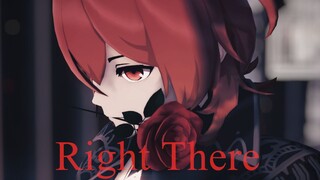 【原神MMD】Right There【迪卢克】