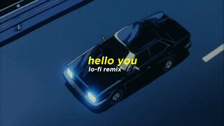 Iqbaal Ramadhan - Hello You (Lo-Fi Remix)