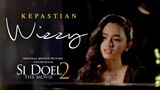 Wizzy - Kepastian (Official Music Video) | Ost. Si Doel The Movie 2