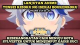 KEBERANGKATAN CAIN MENJEMPUT GADIS SUCI | Lanjutan Anime Tensei Kizoku No Isekai Boukenroku - Novel