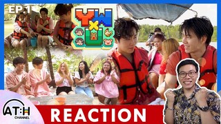 REACTION TV Shows EP.187 | YWxU EP.1 ศึกที่คลองโคน #YinWar I by ATHCHANNEL