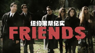 Film dokumenter gangster Friends-New York