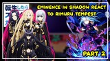 Eminence In Shadow React To Rimuru Tempest | Gacha React | 2/?