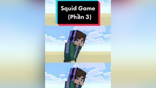 Squid Game : Part 3 (Phần 3) - VinhMC và trận đấu căng thẳng của 2 người :))) minecraft SquidGame vinhmc camnanggamethu