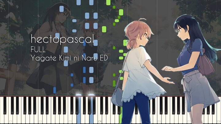[FULL] hectopascal - Yagate Kimi ni Naru ED - Piano Arrangement [Synthesia]