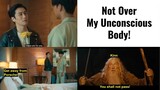 Not Over My Unconscious Body! (KinnPorsche)