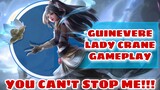 GUINEVERE LADY CRANE - YOU CAN'T STOP ME - 4V5 - MLBB