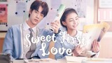 sweet first love episode 1 (2020) (ENG SUB)