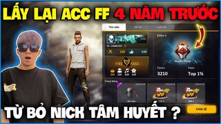 NTN bất ngờ “ Lấy Lại Được Acc Free Fire 4 Năm Trước “ , từ bỏ nick FF tâm huyết ?