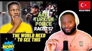 Are Turkish Police Racist against Blacks in Turkey? | Racism in Turkey | HONEST REACTION
