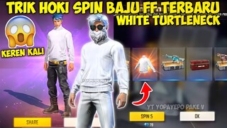 HABISKAN BERAPA DM SPIN NIH BAJU PUTIH KEREN INI !!? WHITE TURTLENECK - Free Fire