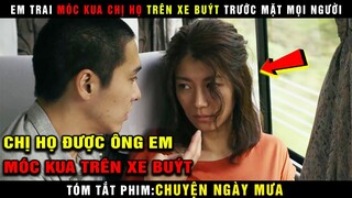 🎬 Em Trai "M,óc Ku,a" Cho Chị Họ Trên Xe Buýt Trước Mặt Mọi Người : [Chuyện Ngày Mưa]