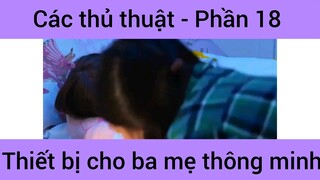 Các thủ thuật thiết bị cho ba mẹ thông minh #18