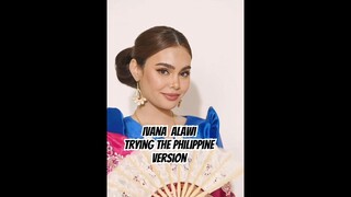 Ivana Alawi || Philippine Version