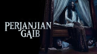 Perjanjian Gaib - Feature Film (2023) Ayu Laksmi, Della Erawati Dartyan, Dennis Adhiswara