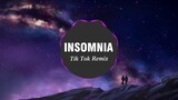 Music Tik Tok Remix - INSOMNIA - Music 2019 Hot Tik Tok