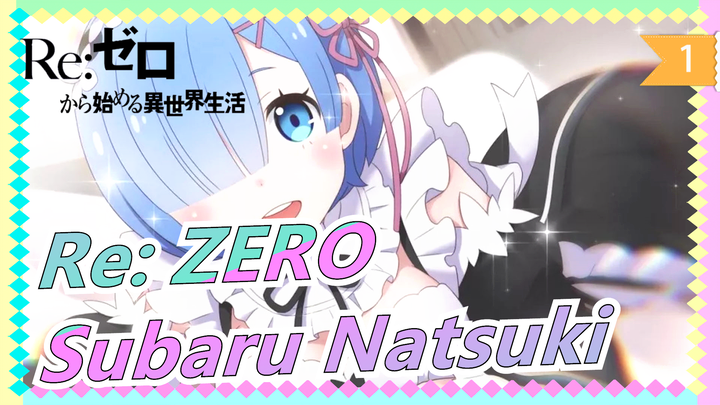 [Re: ZERO] Subaru Natsuki, Aku Menjadi Pacar Seseorang_1