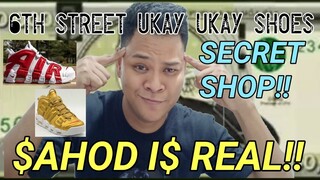 UNANG SAHOD SA YOUTUBE TOTOO NGA!! x 6TH STREET SECRET UKAY SHOES SECRET SHOP