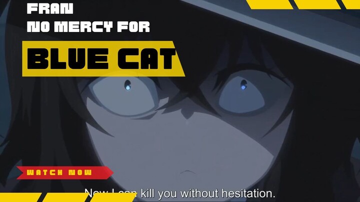 Fran vs Blue Cat - Reincarnated as a Sword Episode 8 [AMV]