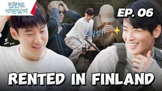 🇰🇷EP. 6 R3NT3D 1N F1NL4ND | ENG SUB | VARIETY SHOW