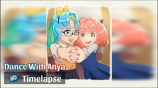 [ Timelapse Anime #3] Berdansa dengan Anya dari Anime Spy X Family