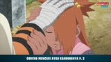 Naruto, Sasuke, Atau Orochimaru?! Chocho Mencari Ayah Kandungnya Part 2
