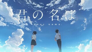 Your Name/Kimi no na wa [ AMV ]