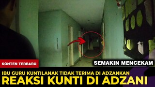 🔴 1305- REAKSI KUNTI DI ADZANKAN PART 2