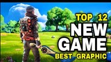 Top 12 Best NEW MOBILE GAMES | Best Graphics New game android & iOS