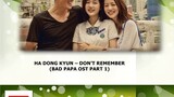 HA DONG KYUN – DON’T REMEMBER (BAD PAPA OST PART 1)