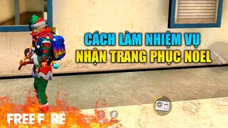 [Garena Free Fire] Cách làm nhiệm vụ để nhận 3 bộ giáng sinh vĩnh viễn | TTD