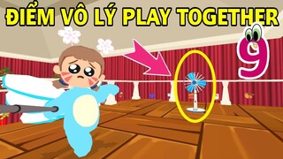 NHỮNG ĐIỀU VÔ LÝ ẢO MA CANADA TRONG PLAY TOGETHER - PHẦN 09 | ĐIỂM BẤT THƯỜNG CỦA CHIẾC QUẠT