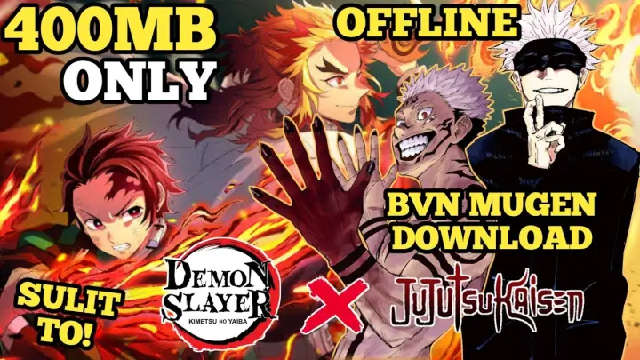 Download Demon Slayer x Jujutsu Kaisen MUGEN Offline Game on Android | Tagalog Gameplay + Tutorial