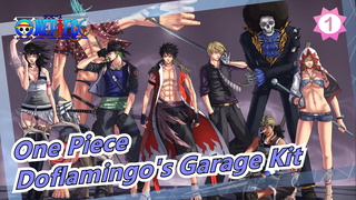 [One Piece] Donquixote Doflamingo's Garage Kit, MKE X GZ. Studio WCF, Unboxing_1