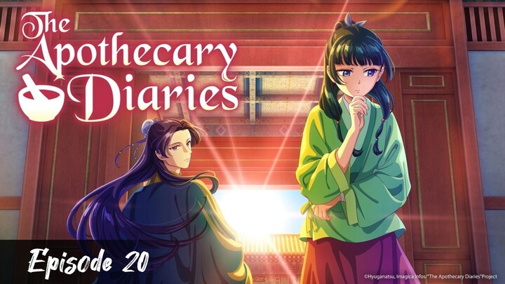 Re-up | The Apothecary Diaries - Episode 20 Eng Sub