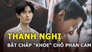 Thành Nghị bất chấp "khoe" chỗ phản cảm trong phim mới khiến netizen ngao ngán