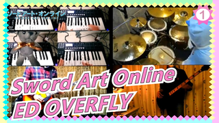 Sword Art Online|ED OVERFLY_1