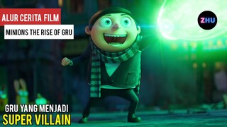 BOCIL YG MEMPUNYAI MIMPI MENJADI SUPER VILLAIN || Alur Cerita Film Minions The Rise Of Gru (2022)