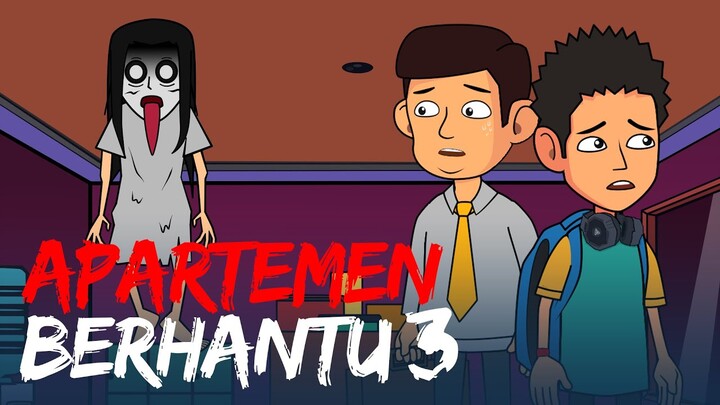 Apartemen Berhantu 3 - Kartun Horror