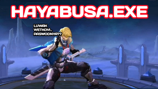 HAYABUSA.EXE | MOBILE LEGENDS