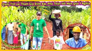 Quang Dũng || Quay Trở Lại Thăm Gia Đình Bác Phó Thôn Với Món Quà Ý Nghĩa