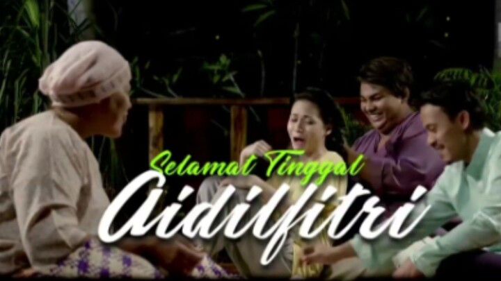Selamat Tinggal Aidilfitri