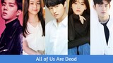 "All of Us Are Dead" Upcoming K-Drama 2022 | Yoon Chan Young, Park Ji Hoo